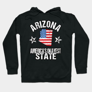 Arizona America's Okayest State Hoodie